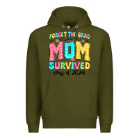 Army Green forget the grad mom survived class of 2024 Premium Hoodie - JahusDesignShop