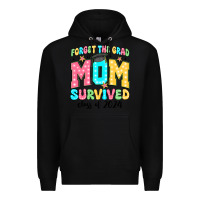 Black forget the grad mom survived class of 2024 Premium Hoodie - JahusDesignShop