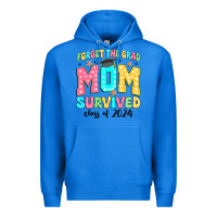True Royal forget the grad mom survived class of 2024 Premium Hoodie - JahusDesignShop