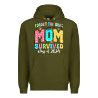 Army Green forget the grad mom survived class of 2024 Premium Hoodie - JahusDesignShop