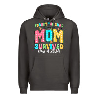 Smoke forget the grad mom survived class of 2024 Premium Hoodie - JahusDesignShop