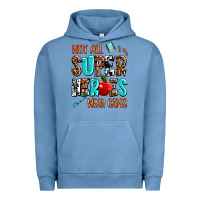 Pigment Pebble Blue not all super heroes wear capes Urban Hoodie - AdoDesignShop