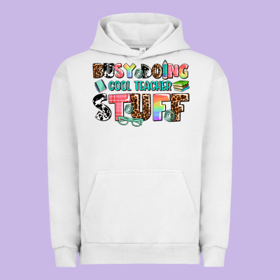 Busy Doing Cool Teacher Stuff Urban Hoodie Designed By Adodesignshop