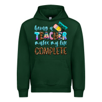 Forest Green being a teacher makes my life complate Urban Hoodie - AdoDesignShop