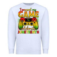 White I paused my game celebrate Juneteenth Premium Sweatshirt - texasbilliewilder