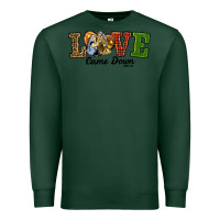 Sports Green Love Came Down Baby Jesus Christmas Premium Sweatshirt - RanaPortraitStore