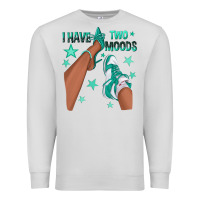 Dove Grey Teal I Have Two Moods Afro Girl Sneakers Premium Sweatshirt - texasbilliewilder