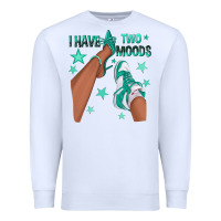 White Teal I Have Two Moods Afro Girl Sneakers Premium Sweatshirt - texasbilliewilder
