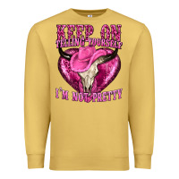 Antique Gold keep on talking yourself im not pretty Premium Sweatshirt - texasbilliewilder