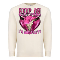 Sandshell keep on talking yourself im not pretty Premium Sweatshirt - texasbilliewilder