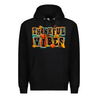 Black thankful vibes Premium Hoodie - FaDigitalArtStudio