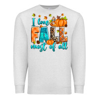 Oatmeal Heather I love Fall most of all Premium Sweatshirt - RanaPortraitStore
