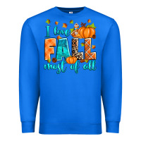 True Royal I love Fall most of all Premium Sweatshirt - RanaPortraitStore