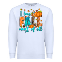 White I love Fall most of all Premium Sweatshirt - RanaPortraitStore