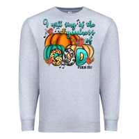 Heather Grey I will sing of the goodness of God Psalm 89:1 Premium Sweatshirt - RanaPortraitStore