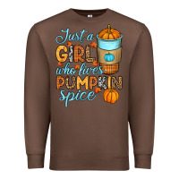 Chestnut Just a girl who loves pumpkin spice Premium Sweatshirt - RanaPortraitStore
