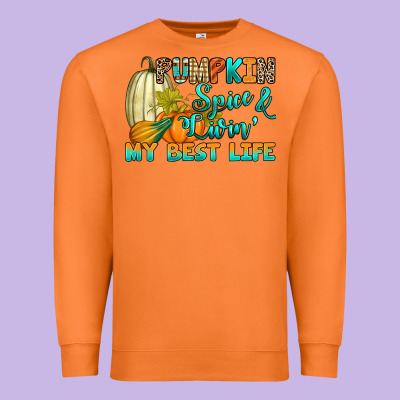 Premium Sweatshirt Pumpkin spice and livin' my best life