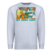 Heather Grey Pumpkin spice and livin' my best life Premium Sweatshirt - RanaPortraitStore