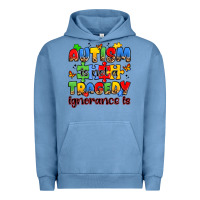 Pigment Pebble Blue autism is not a tragedy ignorance is Urban Hoodie - JahusDesignShop