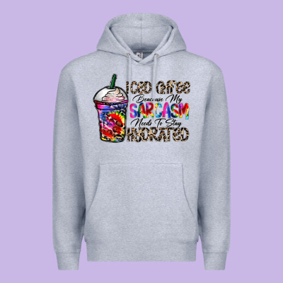 Coffee Because My Sarcasm Needs To Stay Png Premium Hoodie Designed By Cowhidedigitalart