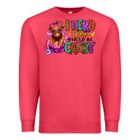 Cardinal I herd there would be candy Heifer Premium Sweatshirt - RanaPortraitStore