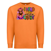 Carrot I herd there would be candy Heifer Premium Sweatshirt - RanaPortraitStore