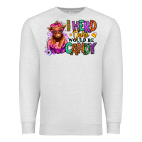 Oatmeal Heather I herd there would be candy Heifer Premium Sweatshirt - RanaPortraitStore