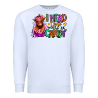 White I herd there would be candy Heifer Premium Sweatshirt - RanaPortraitStore