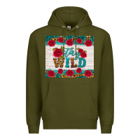 Army Green stay wild Premium Hoodie - HRA Design Shop
