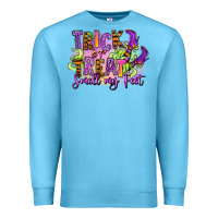 Ocean Blue Trick or treat smell my feet Premium Sweatshirt - RanaPortraitStore