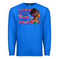 True Royal A queen will always turn pain into power Premium Sweatshirt - RanaPortraitStore