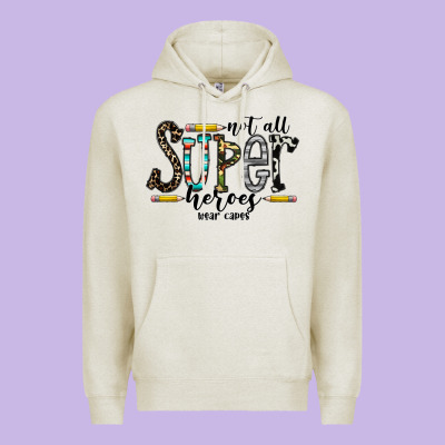 Not All Super Heroes Wear Capes Premium Hoodie Designed By Cowhidedigitalart