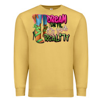 Antique Gold Dream until it's your reality heels black fashion Premium Sweatshirt - RanaPortraitStore