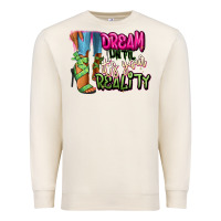Sandshell Dream until it's your reality heels black fashion Premium Sweatshirt - RanaPortraitStore