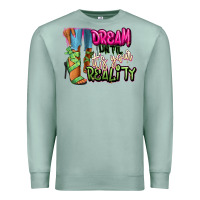 Seafoam Dream until it's your reality heels black fashion Premium Sweatshirt - RanaPortraitStore