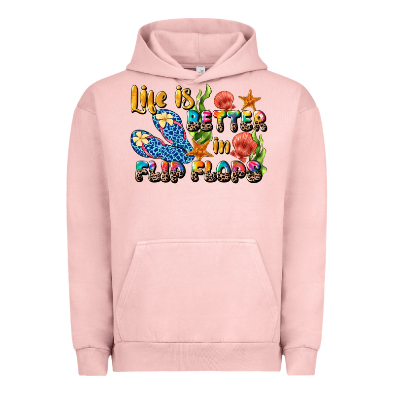 Life Is Better In Flip Flops Summer Urban Hoodie by JahusDesignShop | Teevron