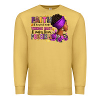 Antique Gold Faith it does not make things easy Premium Sweatshirt - RanaPortraitStore