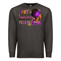 Smoke Faith it does not make things easy Premium Sweatshirt - RanaPortraitStore