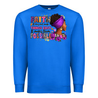 True Royal Faith it does not make things easy Premium Sweatshirt - RanaPortraitStore