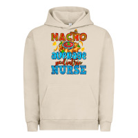 Pigment French Oak nacho average pediatric nurse   with nacho Urban Hoodie - AdoDesignShop