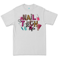 Dove Grey Nail Tech Life Premium Tee - LillyAllenDesigns