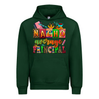 Forest Green nacho average principal Urban Hoodie - AdoDesignShop