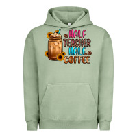 Pigment Oil Green half teacher half coffee Urban Hoodie - JahusDesignShop
