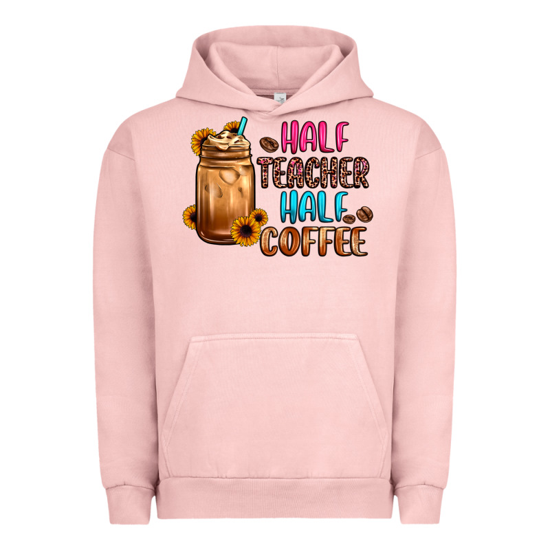 Half Teacher Half Coffee Urban Hoodie by JahusDesignShop | Teevron