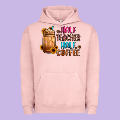 Half Teacher Half Coffee Urban Hoodie Designed By Jahusdesignshop