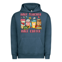 Half Teacher Half Coffee Urban Hoodie | Teevron