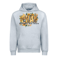 Heather Grey pray through it on it and over it Urban Hoodie - JahusDesignShop