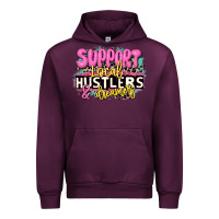 Mauve Wine support local hustlers and dreamers Urban Hoodie - JahusDesignShop