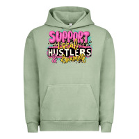 Pigment Oil Green support local hustlers and dreamers Urban Hoodie - JahusDesignShop