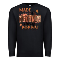 Black Made with melanin always poppin' Premium Sweatshirt - RanaPortraitStore